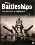 Book cover of The Battleships  by JOHNSTON, Ian & McAULEY, Rob 